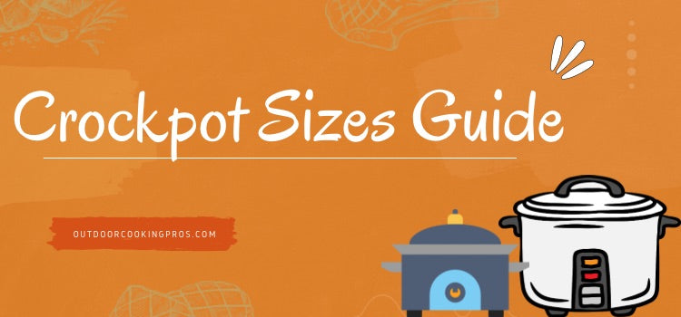 Crockpot Sizes Guide