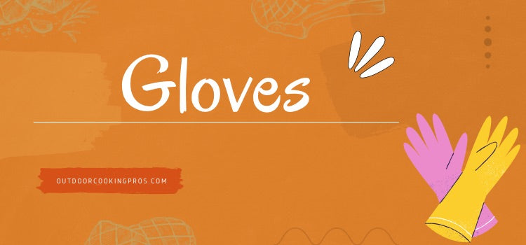 Gloves