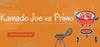 Kamado Joe vs Primo 